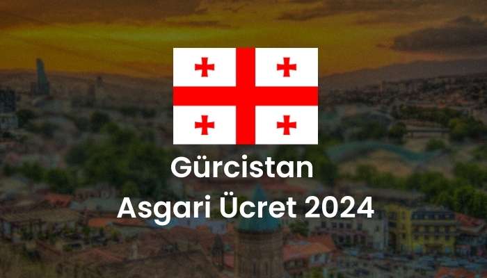 Gürcistan Asgari Ücret