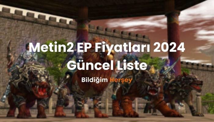 Metin2 EP Fiyatları